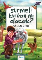 Meraklı Bilgiler-08: Sürmeli Kurban mı Olacak?