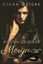 Meryama-Ateşten Gelenler