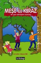 Meşe İle Kiraz