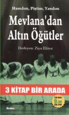 Mevlana’dan Altın Öğütler