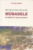 Milli Devlet Olma Sürecinde Mübadele ve Niğde’ye Yapılan İskan