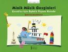 Minik Müzik Gezginleri Çocuklar İçin Öykülü Piyano Metodu