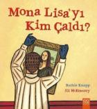 Mona Lisayı Kim Çaldı