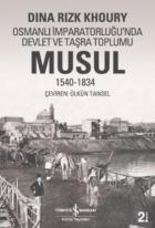 Musul 1540-1834 Osmanlı İmparatorluğu'nda Devlet