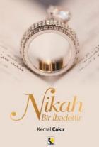 Nikah Bir İbadettir