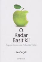 O Kadar Basit ki-Apple in Başarısının Ardındaki Tutku