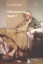 Oblomovluk Nedir?