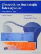 Obstetrik ve Jinekolojik İnfeksiyonlar-Ders Kitabı ve Atlas