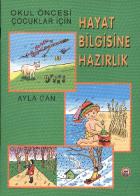 Okulöncesi Çocuklar İçin Hayat Bilgisine Hazırlık