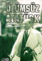 Ölümsüz Atatürk