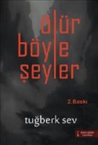 Ölür Böyle Şeyler