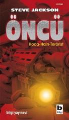 Öncü "Hoca-Hain-Terörist"