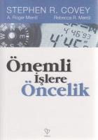 Önemli İşlere Öncelik