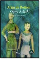 Öp ve Anlat