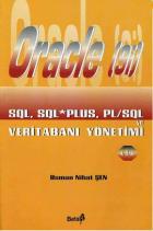 Oracle (9i) SQL, SQL PLUS, PL/SQL ve Veritabanı Yönetimi