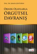 Örgütsel Davranış-Örnek Olaylarla