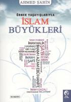 Örnek Yaşayışlarıyla İslam Büyükleri