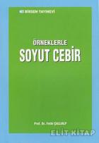 Örneklerle Soyut Cebir