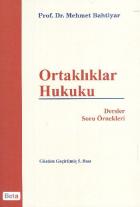 Ortaklıklar Hukuku (Dersler Soru Örnekleri)