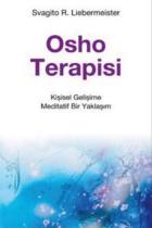 Osho Terapisi - Kişisel Gelişime Meditatif Bir Yaklaşım