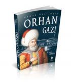 Osman Gazi Oğlu Orhan Gazi