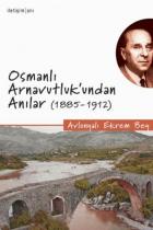 Osmanlı Arnavutluk'undan Anılar