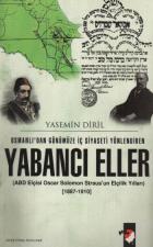 Osmanlı’dan Günümüze İç Siyaseti Yönlendiren Yabancı Eller