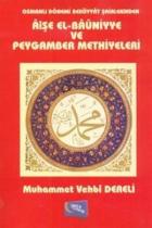 Osmanlı Dönemi Bediiyyat Şairlerinden Aişe el-Bauniyye ve Peygamber Methiyyeleri