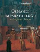 Osmanlı İmparatorluğu ve Etrafındaki Türkiye