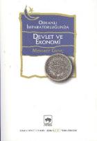 Osmanlı İmparatorluğunda Devlet Ve Ekonomi