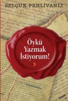 Öykü Yazmak İstiyorum!