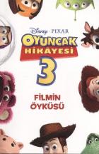 Oyuncak Hikayesi-3 (Filmin Öyküsü)