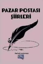 Pazar Postası Şiirleri