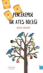 Penceremde Bir Ateş Böceği