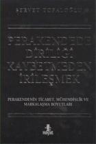 Perakendede Diriliği Kaybetmeden İrileşmek (Ciltli)