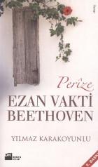 Perıze Ezan Vakti Beethoven