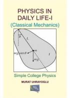 Physics in Daily Life Simple College Physics I