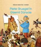 Pieter Bruegelin Gizemli Dünyası