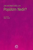 Popülizm Nedir?