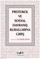 Protokol ve Sosyal Davranış Kurallarına Giriş