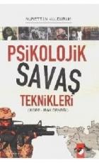 Psikolojik Savaş Teknikleri