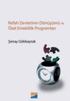 Refah Devletinin Dönüşümü ve Özel Emeklilik Programları