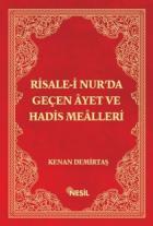 Risale-i Nur’da Geçen Ayet ve Hadis Mealleri