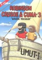 Robinson Crusoe   Cuma-3 ''Umuda Yolculuk''