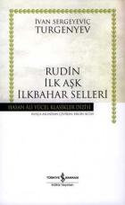 Rudin-İlk Aşk-İlkbahar Selleri (Ciltli)
