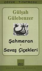 Şahmeran-Savaş Çiçekleri