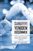 Sanayiyi Yeniden Düşünmek