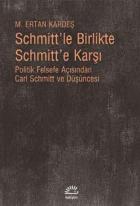 Schmittle Birlikte Schmitte Karşı