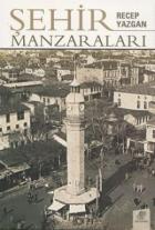 Şehir Manzaraları