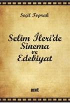 Selim İleri’de Sinema Ve Edebiyat